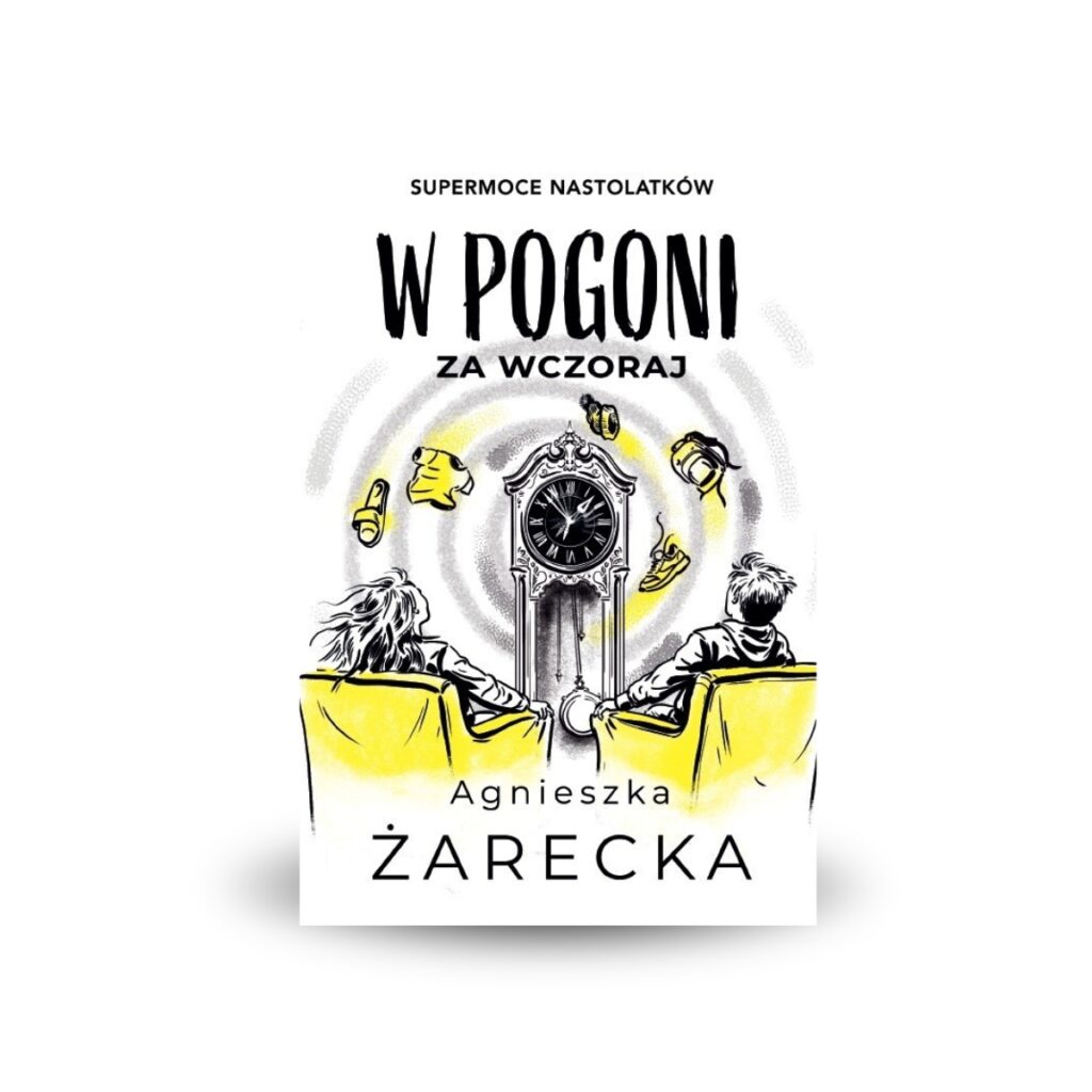 W pogoni za wczoraj - Agnieszka Żarecka
