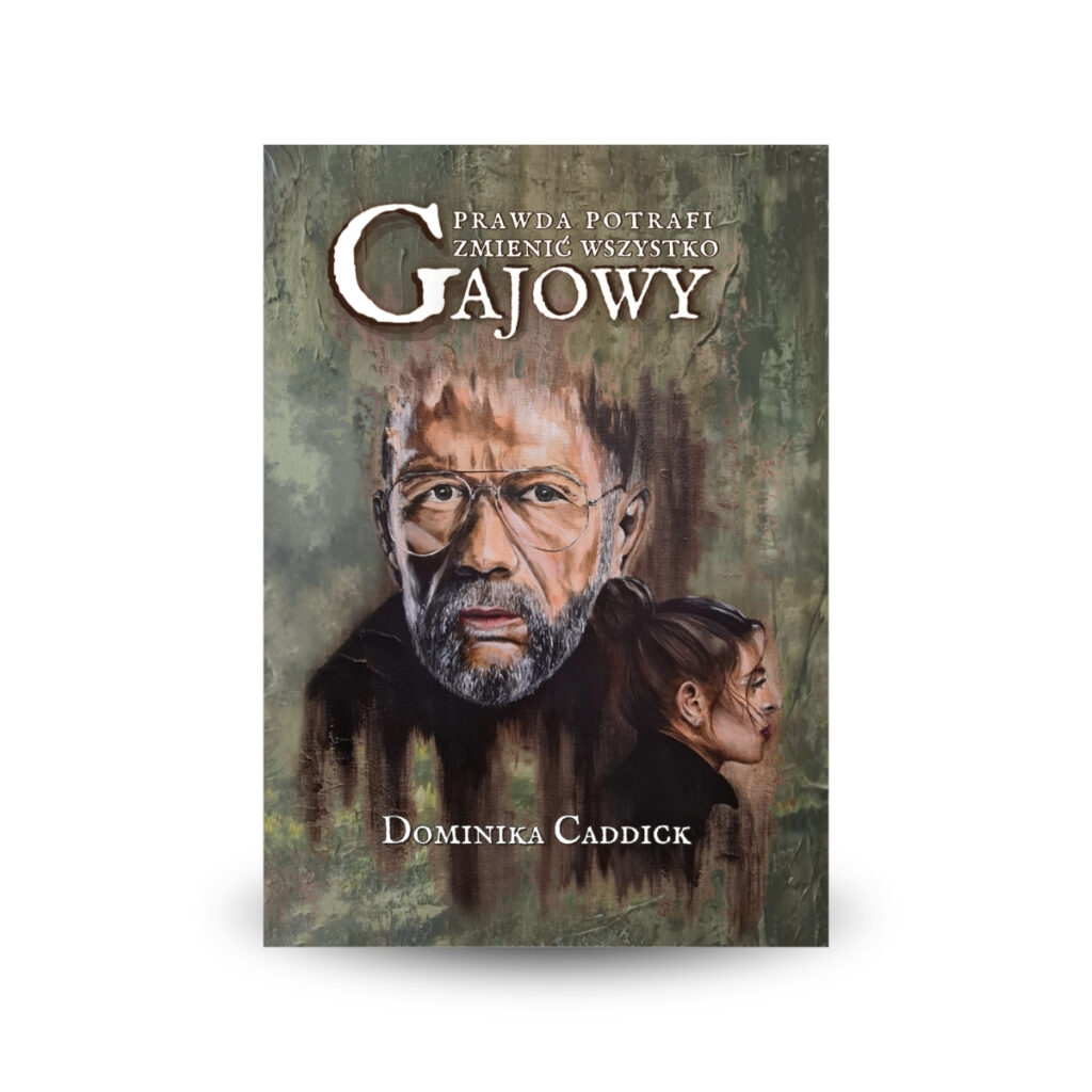 Gajowy - Dominika Caddick