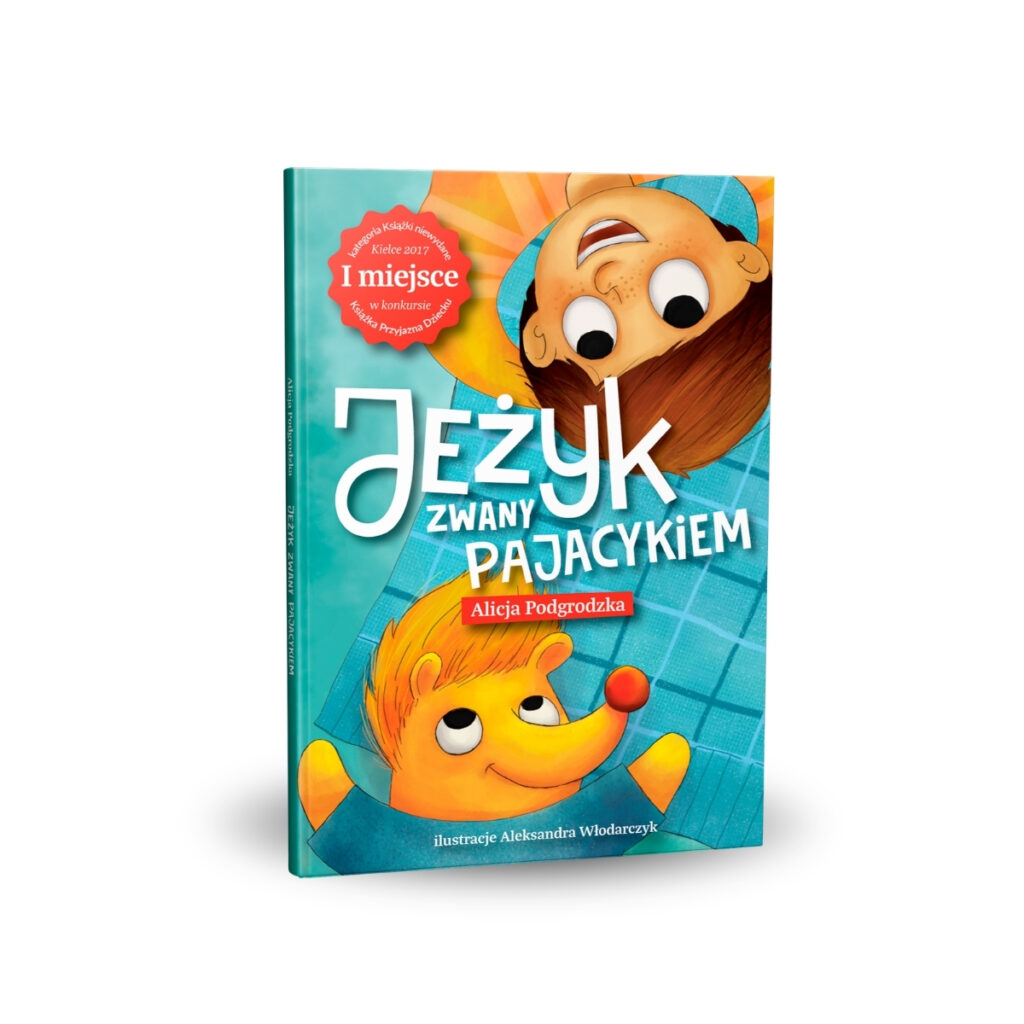 Jeżyk zwany Pajacykiem - Alicja Podgrodzka