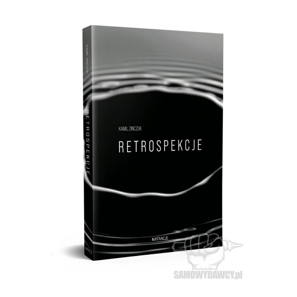 Retrospekcje - Kamil Zinczuk
