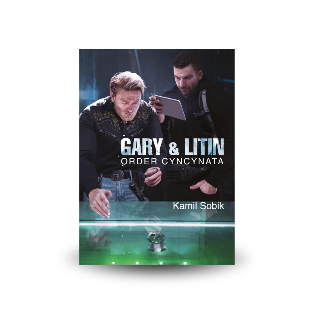 Gary & Litin: Order cyncynata - Kamil Sobik