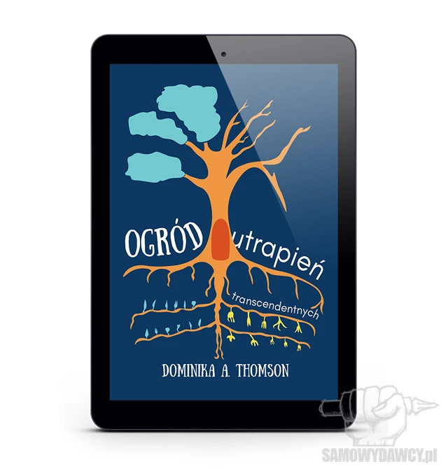 Ogród utrapień transcendentnych - Dominika A. Thomson e-book