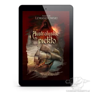 Australijskie Piekło - Radosław Lewandowski ebook