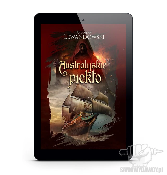 Australijskie Piekło - Radosław Lewandowski ebook