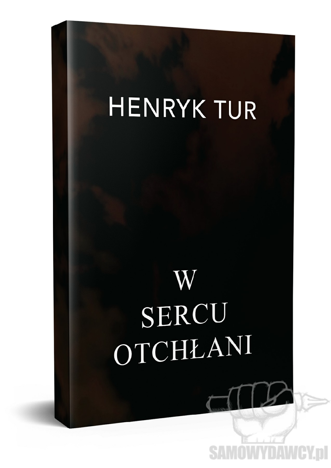 W sercu otchłani - Henryk Tur - obrazek 2