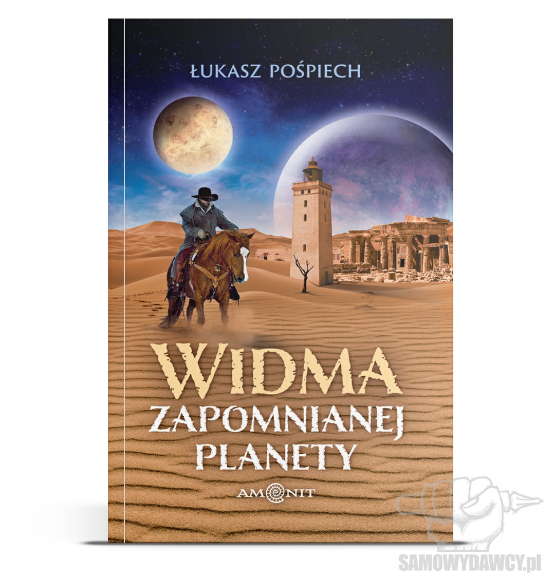 Widma zapomnianej planety - Łukasz Pośpiech