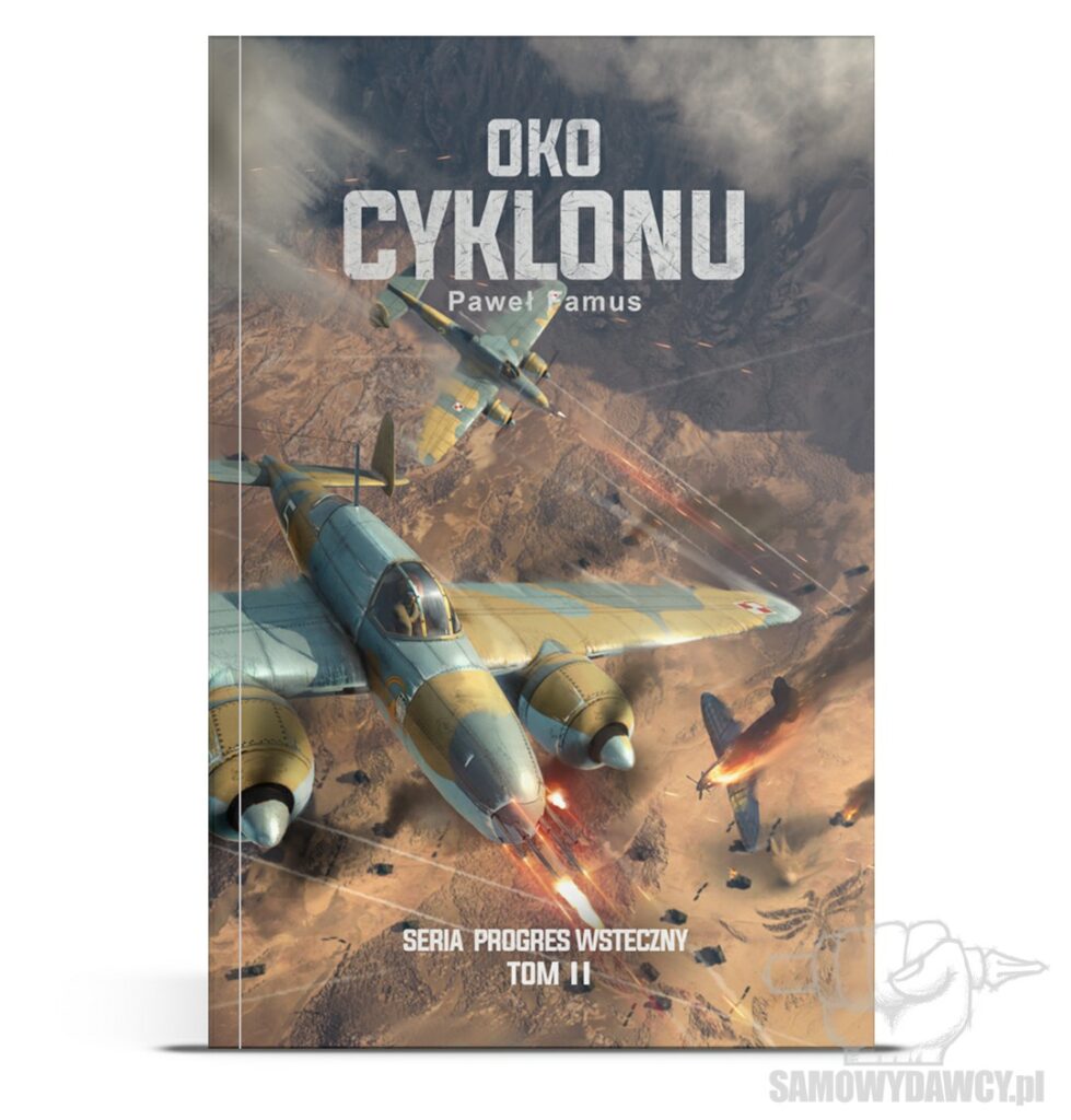 Oko cyklonu tom 2 - Paweł Famus