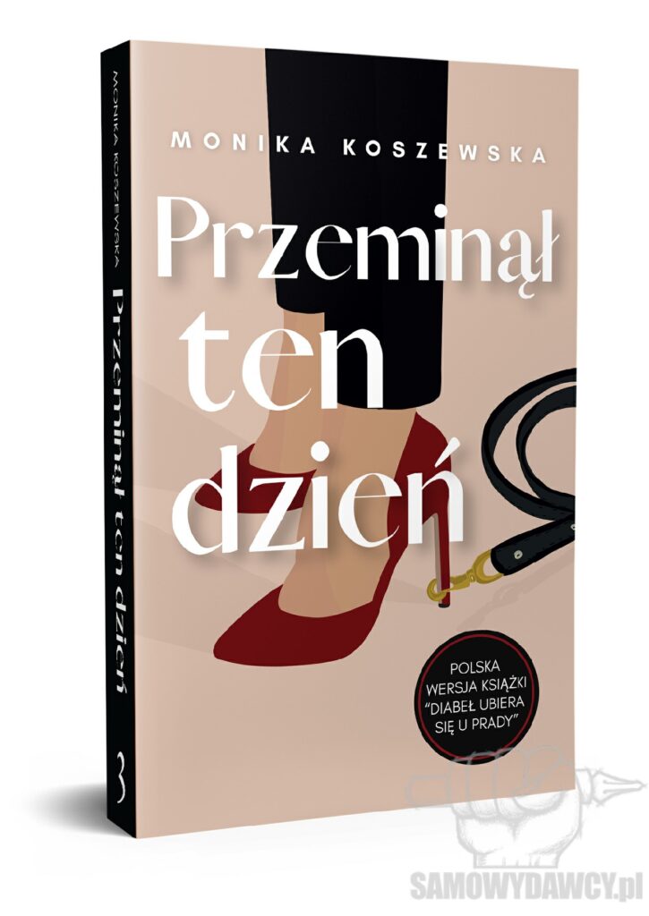 Przeminął ten dzień - Monika Koszewska
