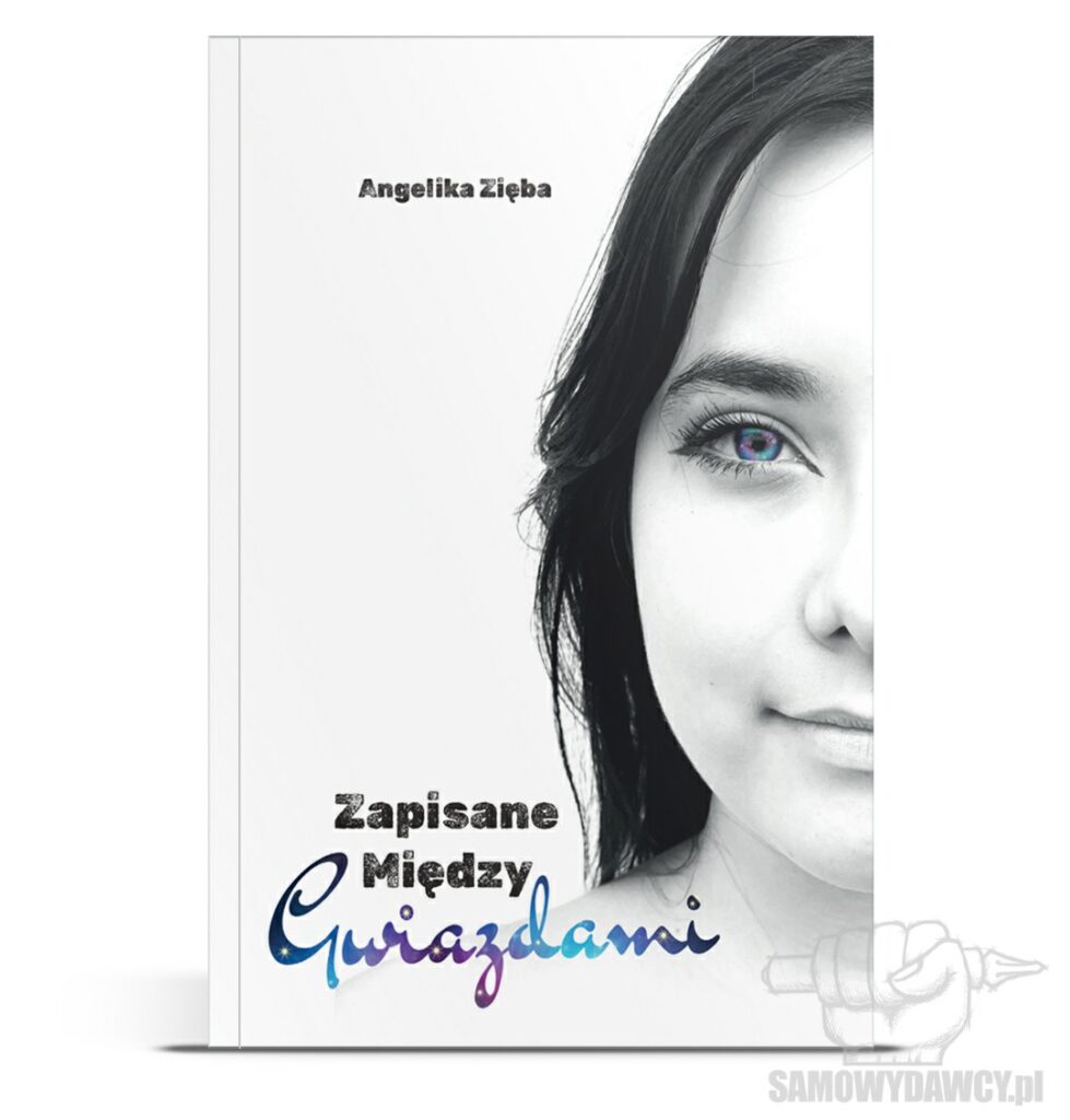 Zapisane między gwiazdami - Angelika Zięba