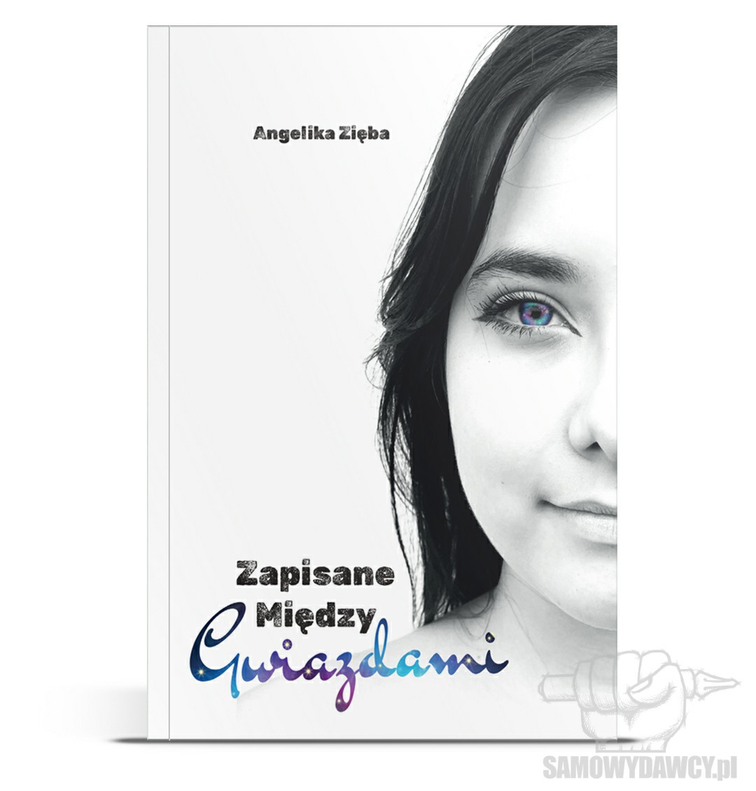 Zapisane między gwiazdami - Angelika Zięba