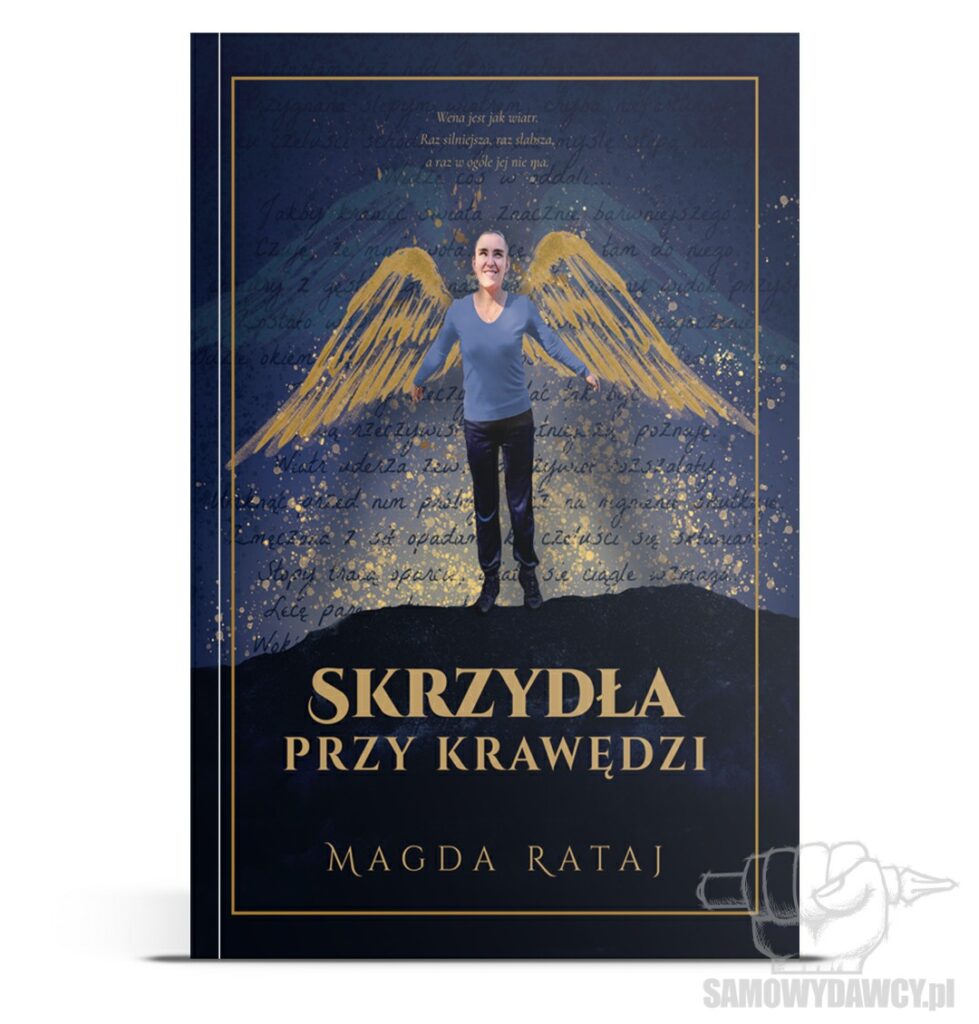 Skrzydła przy krawędzi - Magda Rataj