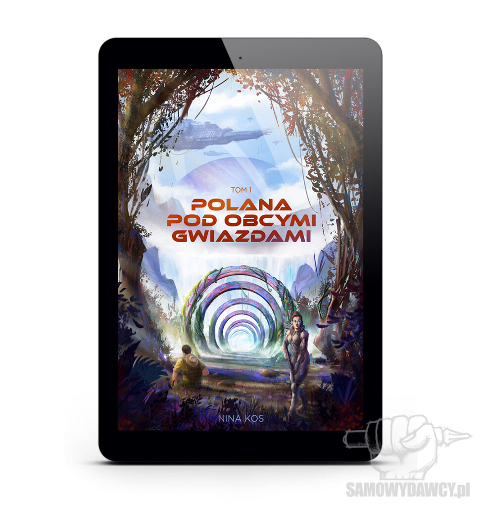 Polana pod obcymi gwiazdami tom 1 - Nina Kos ebook