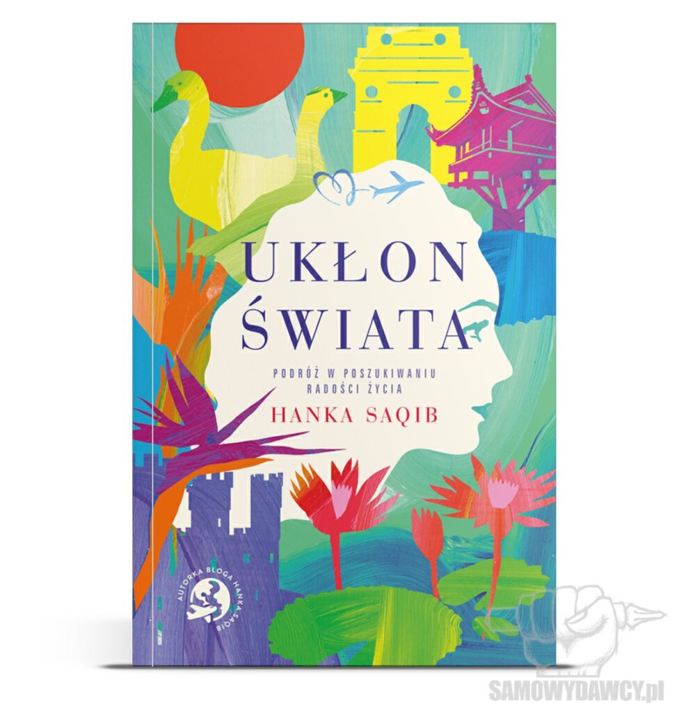 Ukłon Świata - Hanka Saqib