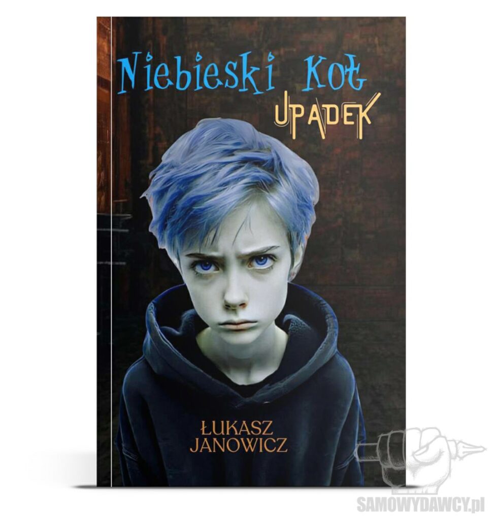 Niebieski kot. Upadek tom 2 - Łukasz Janowicz