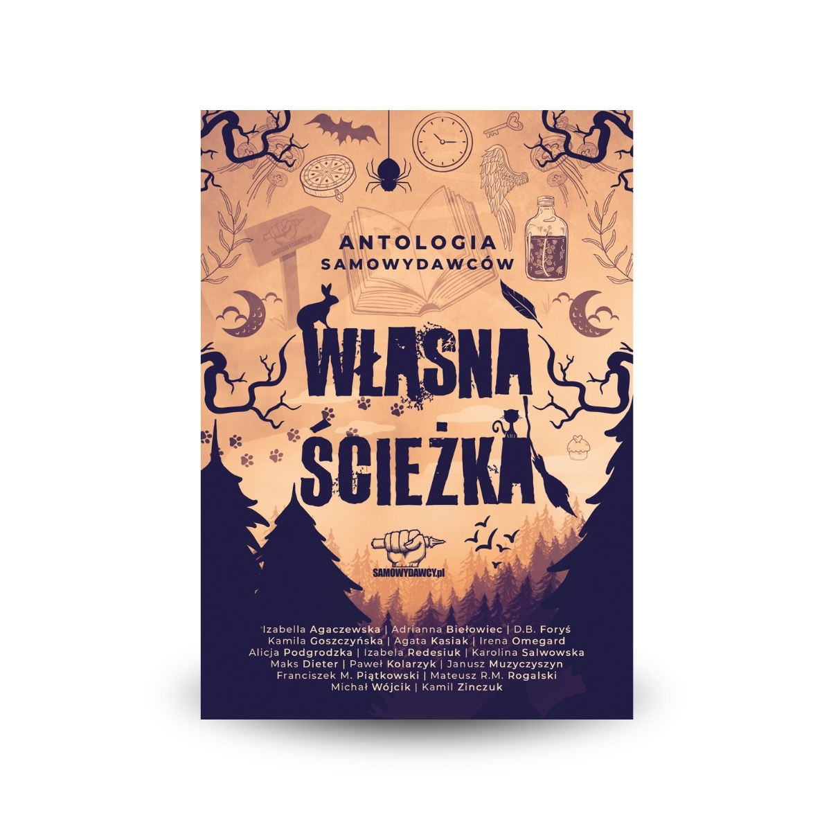 Własna ścieżka - Antologia Samowydawców tom 1