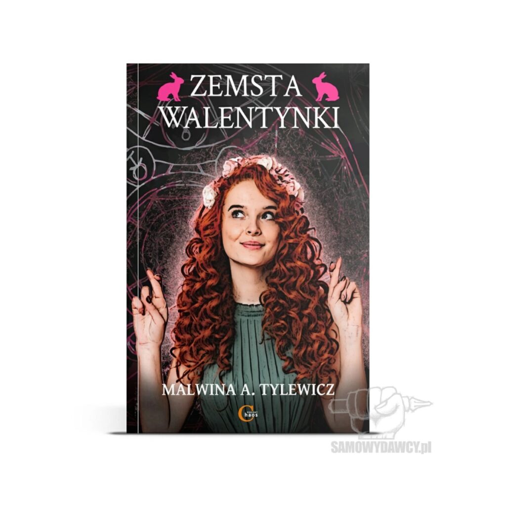 Zemsta Walentynki - Malwina A. Tylewicz