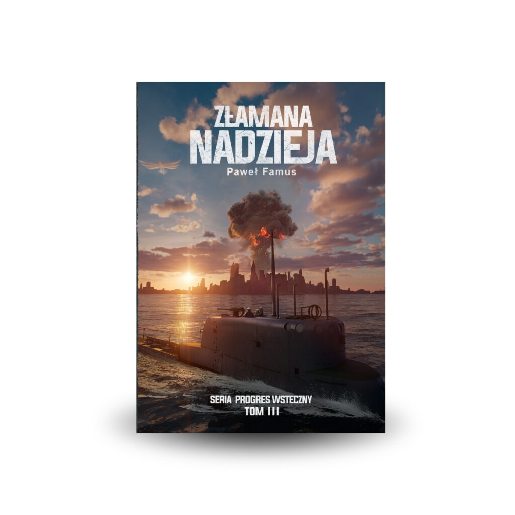 Złamana nadzieja tom3 - Paweł Famus